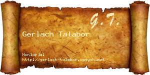 Gerlach Talabor névjegykártya